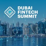 The Dubai Fintech Summit logo on the Dubai landscape illustrates the inauguration of Dubai FinTech Summit 2023 by Sheikh Maktoum bin Mohammed.