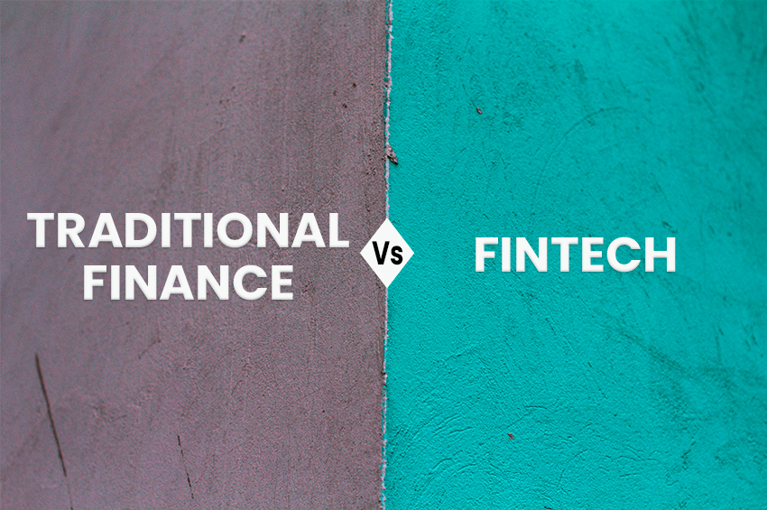 Image of a two-colored wall with the text "Fintech Vs. Traditional finance" compares Fintech and traditional finance.